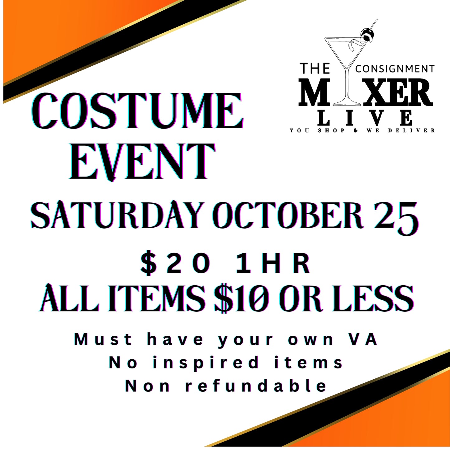 COSTUME EVENT $10 OR LESS LIVE (Saturday October 25)