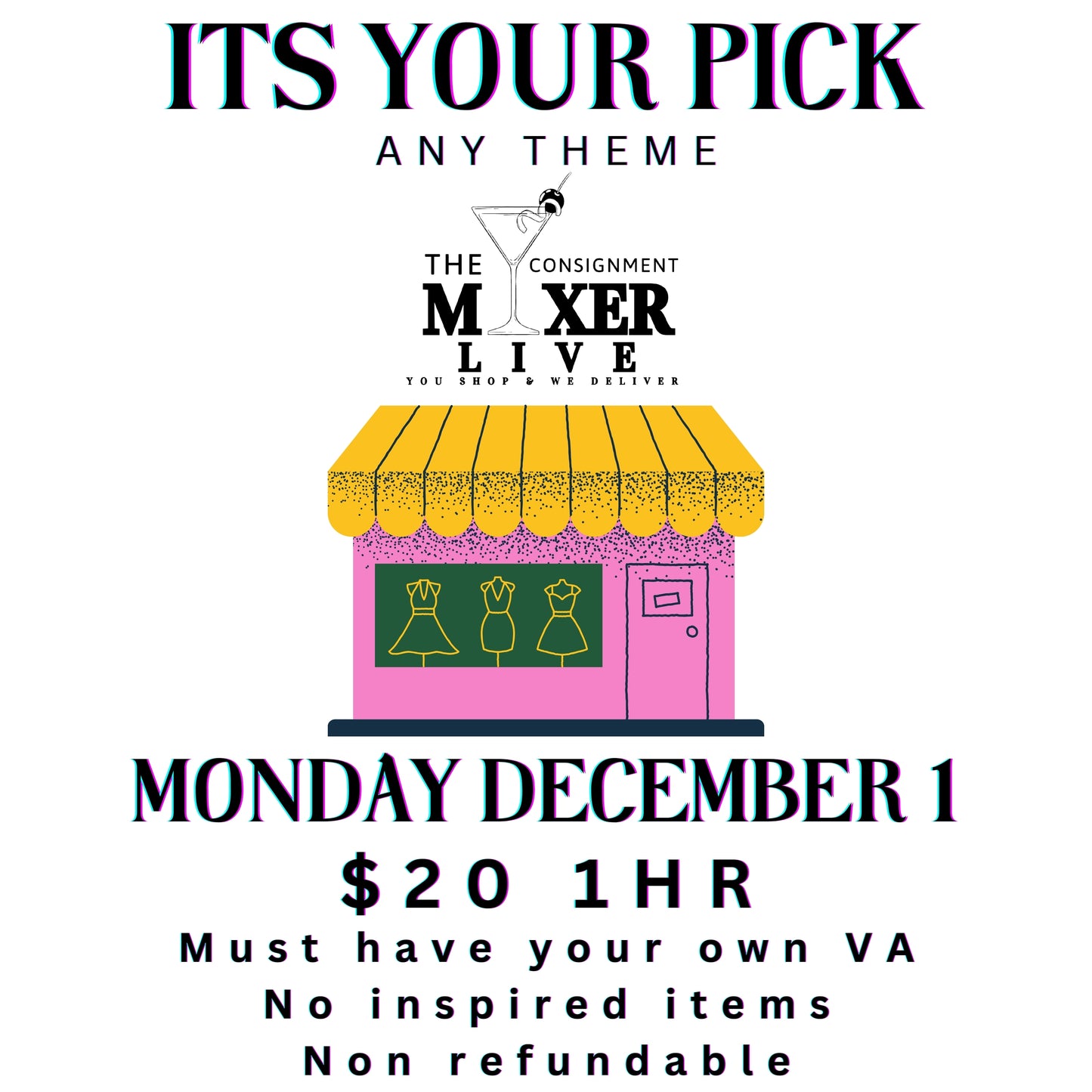 PICK YOUR OWN THEME LIVE (Monday December 1)