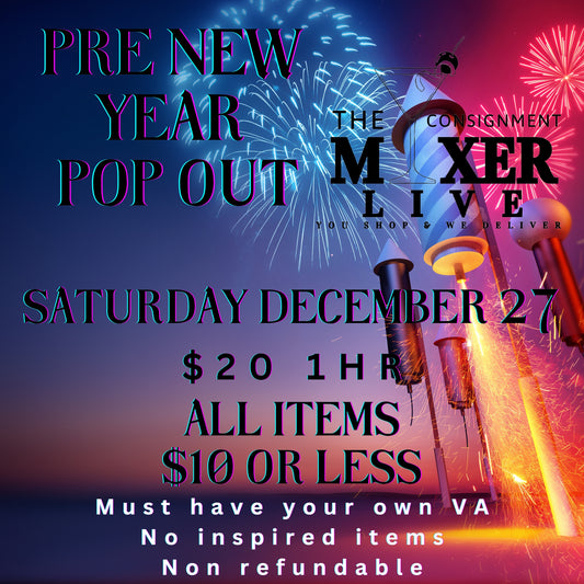 PRE NEW YEAR BLOWOUT $10 OR LESS LIVE (Saturday December 27)