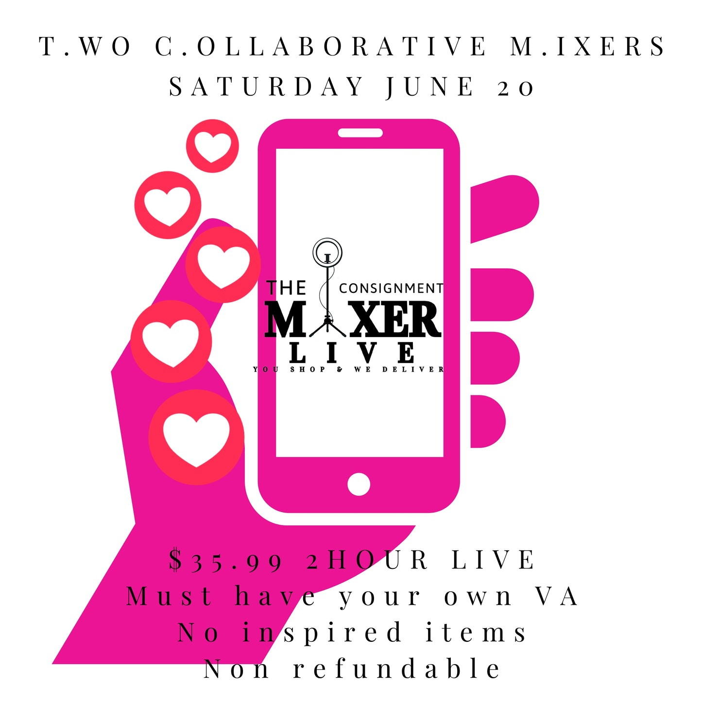 T.wo C.ollaborative M.ixers Live (June 20)