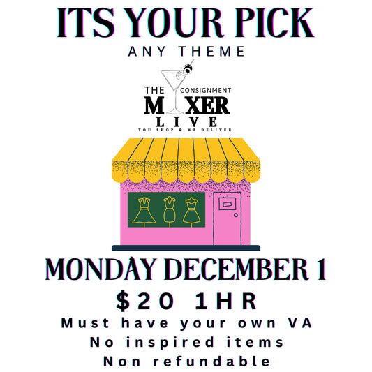 PICK YOUR OWN THEME LIVE (Monday December 1)